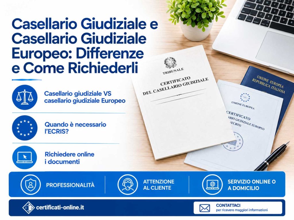 Casellario Giudiziale e Casellario Giudiziale Europeo